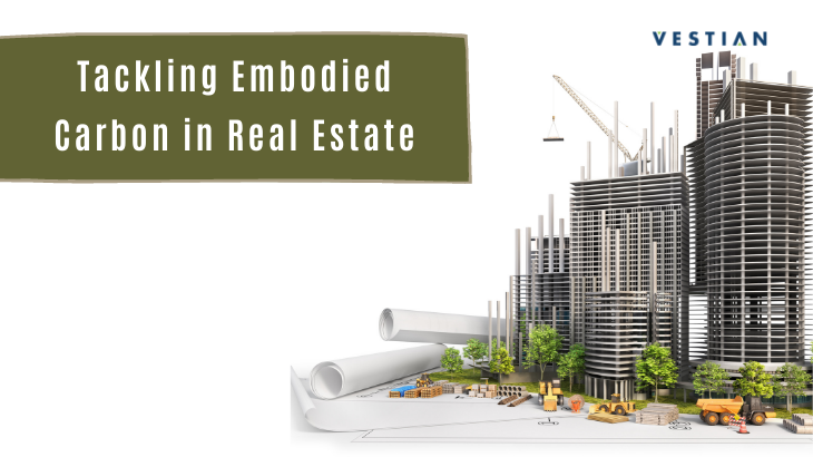Tackling embodied carbon in real estate