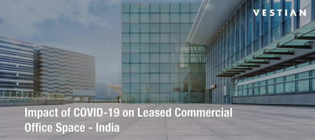 Impact Of Covid-19 On Leased Commerical Office Space - India