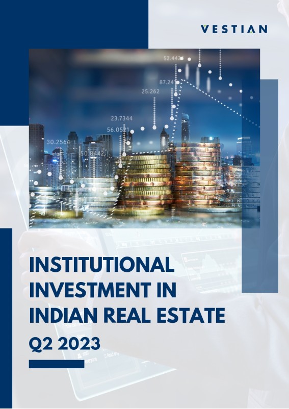 Institutional Investment in Indian Real Estate - Q2 2023 