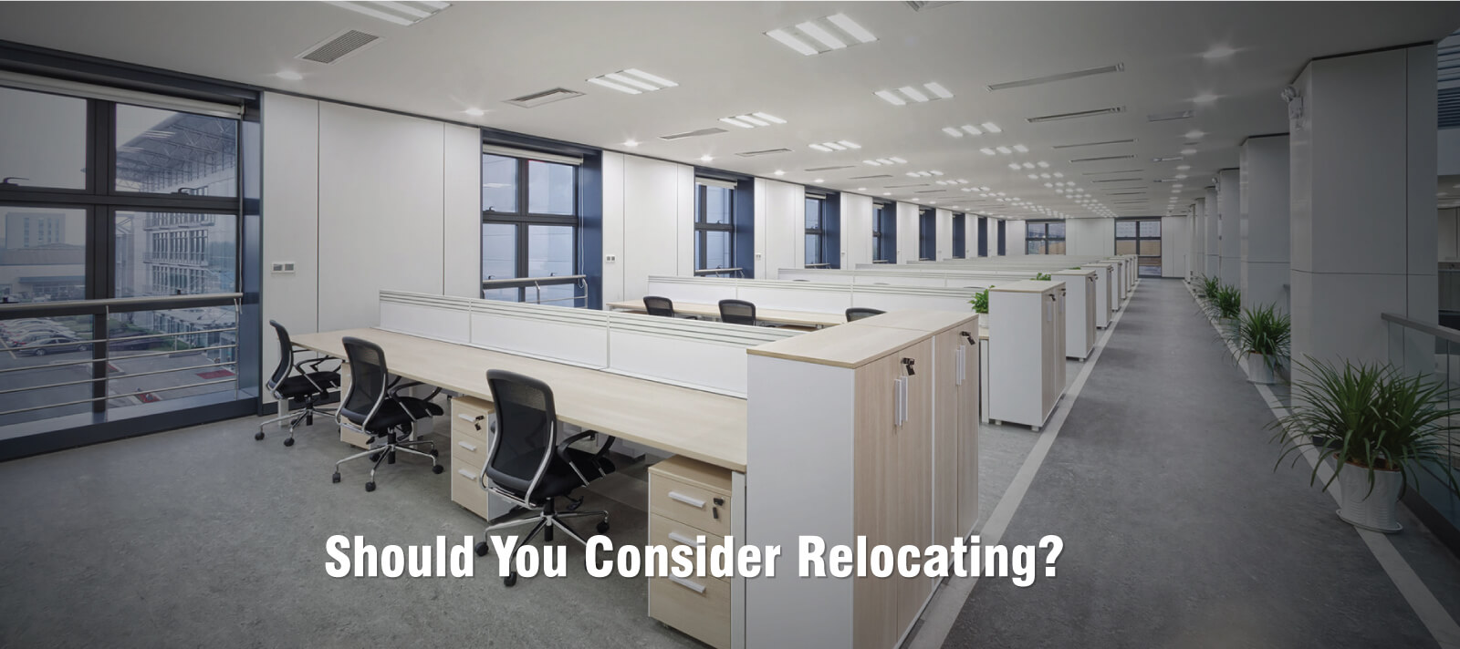Should You Consider Relocating?